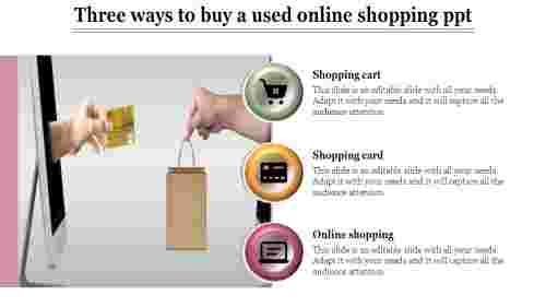 online shopping ppt-Three ways to buy a used online shopping ppt